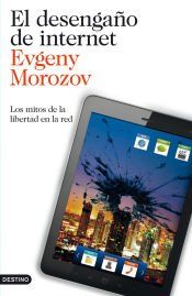 Portada de El desengaño de internet