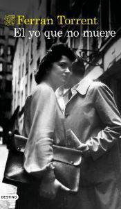 Portada de El yo que no muere