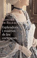 Portada de Esplendors i misèries de les cortesanes