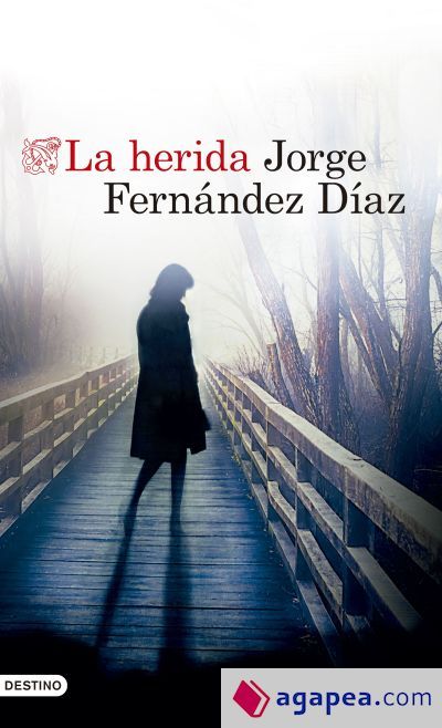 La herida La herida
