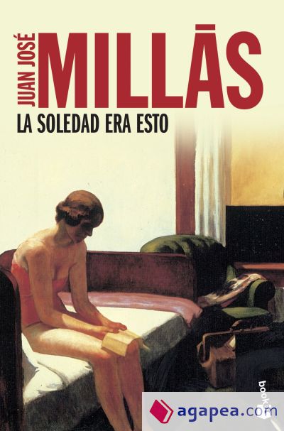 La soledad era esto