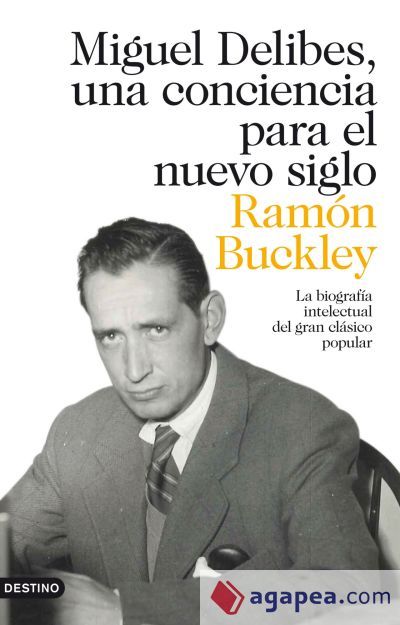 Miguel Delibes, una conciencia para el nuevo siglo