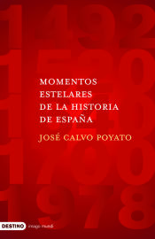 Portada de Momentos estelares de la historia de España