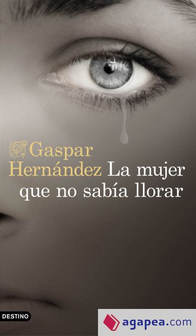 Mujer que no sabía llorar, La