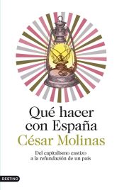 Portada de Qu&eacute; hacer con Espa&ntilde;a