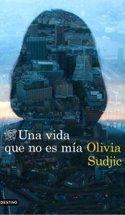 Portada de Una vida que no es m&iacute;a