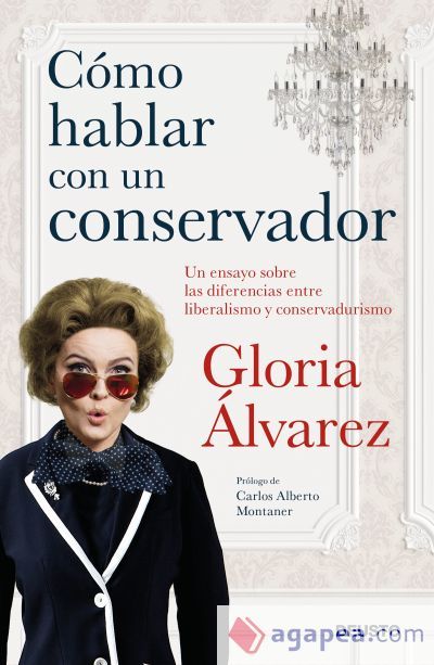 Cómo hablar con un conservador: Un ensayo sobre las diferencias entre liberalismo y conservadurismo Cómo hablar con un conservador: Un ensayo sobre las diferencias entre liberalismo y conservadurismo