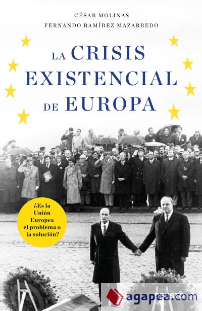 La crisis existencial de Europa: ¿Es la Unión Europea el problema o la solución?