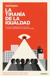 Portada de La tiranía de la igualdad