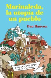 Portada de Marinaleda, la utop&iacute;a de un pueblo