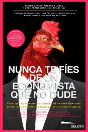 Portada de Nunca te fíes de un economista que no dude