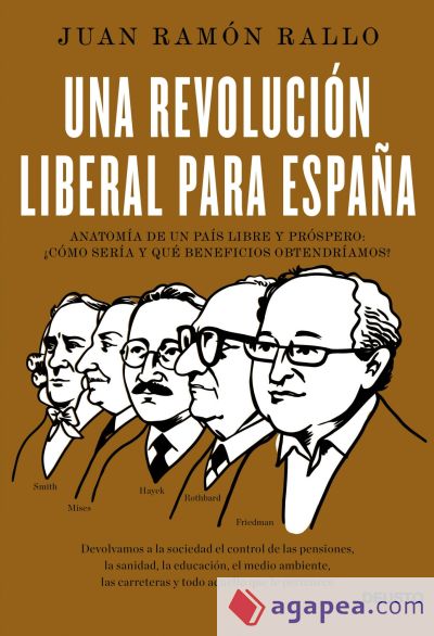 Una revolución liberal para España