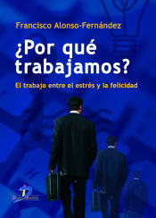 Portada de ¿Por qué trabajamos?