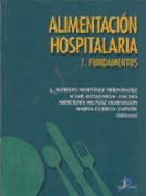 Portada de Alimentación hospitalaria. Tomo 1. Fundamentos