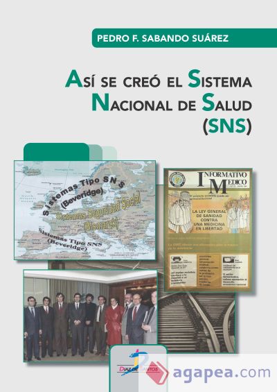 Así se creó el Sistema Nacional de Salud (SNS)