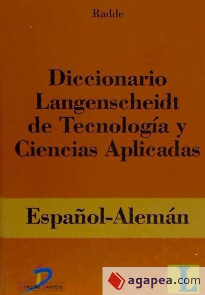 Diccionario Langenscheidt de tecnología y ciencias aplicadas