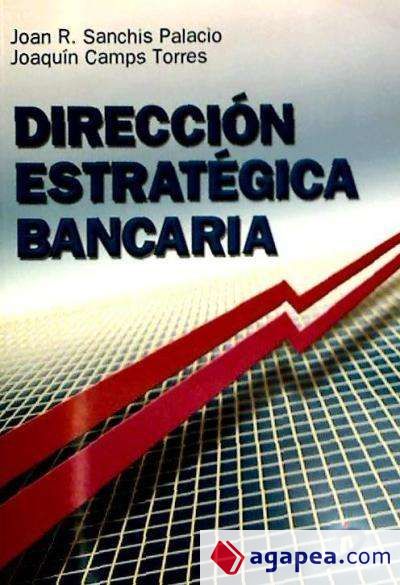 Dirección estratégica bancaria