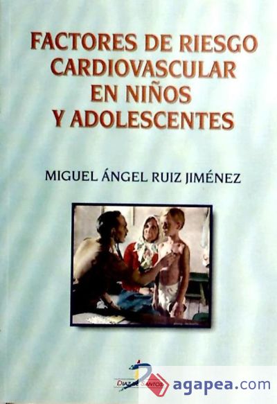 Factores de riesgo cardiovascular en niños y adolescentes