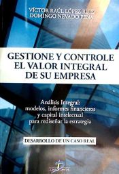 Portada de Gestione y controle el valor integral de su empresa