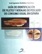 Portada de Guía de identificación de filetes y rodajas de pescado de consumo usual en España