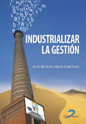 Portada de Industrializar la gestión