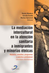 Portada de La mediación intercultural en la atencion sanitaria a inmigrantes y minorías étnicas