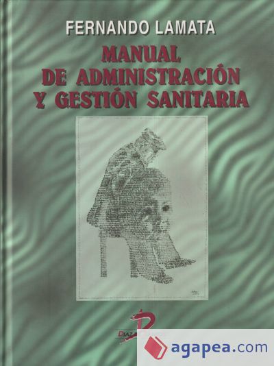 Manual de administración y gestión sanitaria