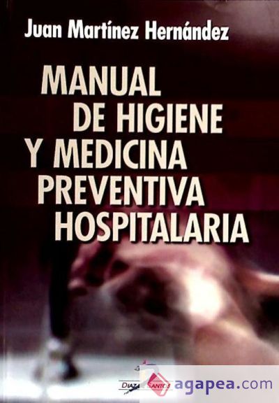 Manual de higiene y medicina preventiva hospitalaria