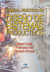 Portada de Manual práctico de diseño de sistemas productivos