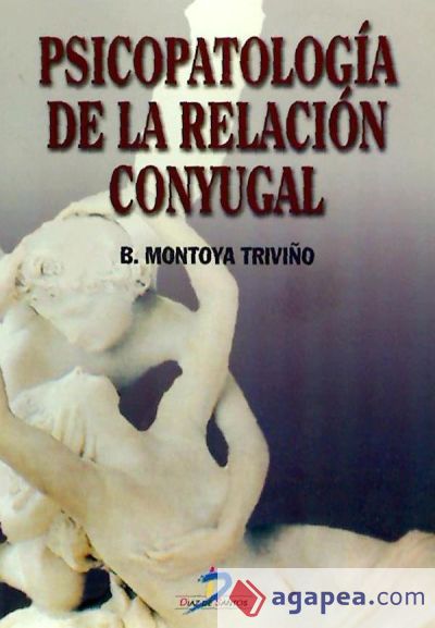 Psicopatología de la relación conyugal