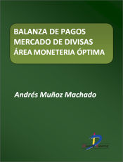 Portada de Balanza de pagos. Mercado de divisas. ?rea monetaria óptima (Ebook)