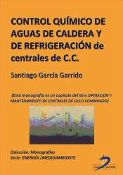 Portada de Control químico de aguas de caldera y de refrigeración de centrales de ciclo combinado (Ebook)