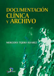 Portada de Documentación clínica y archivo (Ebook)