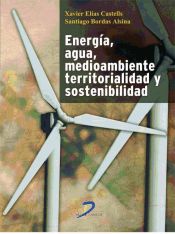 Portada de Energía, agua, medioamiente, territorialidad y sostenibilidad (Ebook)