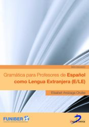 Portada de Gramática para profesores de español como lengua extranjera (E/LE) (Ebook)