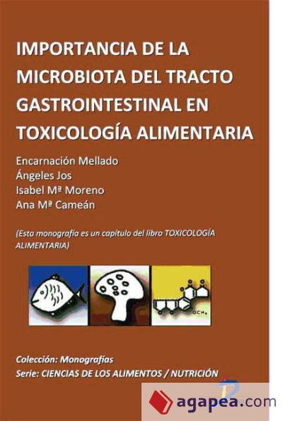 Importancia de la microbiota del tracto gastrointestinal en toxicología alimentaria (Ebook)