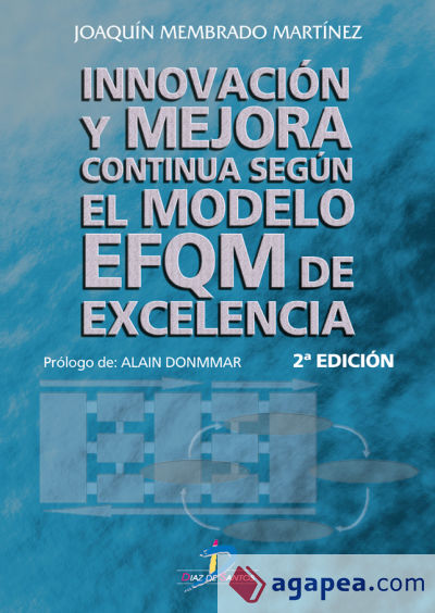 Innovación y mejora continua según el Modelo EFQM de excelencia (Ebook)
