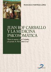 Portada de Juan Rof Carballo y la medicina psicosomática (Ebook)