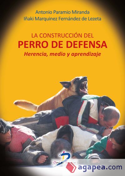 La construcción del perro de defensa (Ebook)