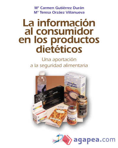 La información al consumidor en los productos dietéticos (Ebook)