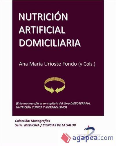 Nutrici&oacute;n artificial domiciliaria (Ebook)