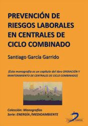 Portada de Prevención de riesgos laborales en centrales de ciclo combinado (Ebook)