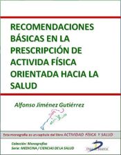 Portada de Recomendaciones basicas en la prescripción de la actividad fisica orientada a la salud (Ebook)