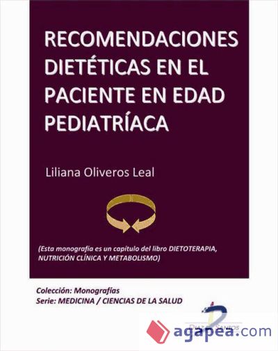 Recomendaciones dietéticas en el paciente en edad pediátrica (Ebook)