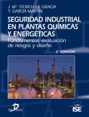 Portada de Seguridad industrial en plantas químicas y energéticas 2ª Ed. (Ebook)