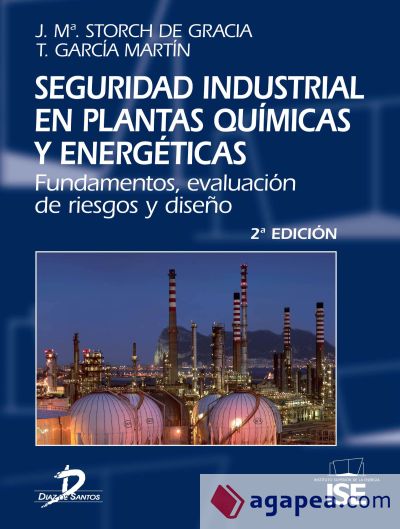 Seguridad industrial en plantas químicas y energéticas 2ª Ed. (Ebook)