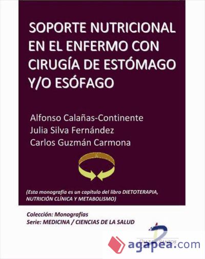 Soporte nutricional en el enfermo con cirugía de estómago y esófago (Ebook)