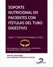 Portada de Soporte nutricional en pacientes con fistulas del tubo digestivo (Ebook)