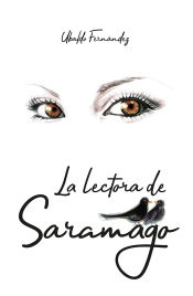 Portada de La lectora de Saramago