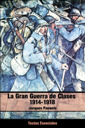 Portada de La Gran Guerra de clases 1914-1918